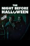 The Night Before Halloween Movie Streaming Online