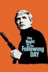The Night of the Following Day Movie Streaming Online