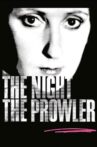 The Night, the Prowler Movie Streaming Online