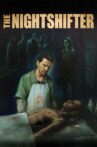 The Nightshifter Movie Streaming Online