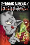 The Nine Lives of Fritz the Cat Movie Streaming Online