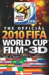 The Official 2010 FIFA World Cup Film in 3D Movie Streaming Online