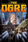 The Ogre Movie Streaming Online