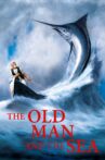 The Old Man and the Sea Movie Streaming Online