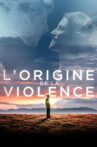 The Origin of Violence Movie Streaming Online