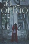 The Orphan Movie Streaming Online