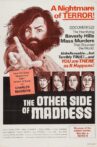 The Other Side of Madness Movie Streaming Online