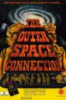 The Outer Space Connection Movie Streaming Online