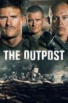 The Outpost Movie Streaming Online