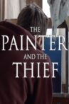 The Painter and the Thief Movie Streaming Online