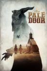 The Pale Door Movie Streaming Online