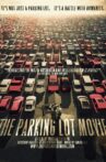 The Parking Lot Movie Movie Streaming Online