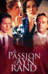 The Passion of Ayn Rand Movie Streaming Online