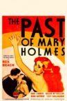 The Past of Mary Holmes Movie Streaming Online