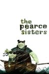 The Pearce Sisters Movie Streaming Online