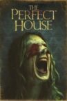 The Perfect House Movie Streaming Online