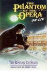 The Phantom of the Opera on Ice Movie Streaming Online