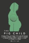 The Pig Child Movie Streaming Online