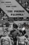 The Pigskin Palooka Movie Streaming Online