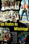 The Pirates of the Mississippi Movie Streaming Online