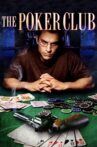 The Poker Club Movie Streaming Online