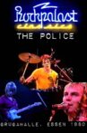 The Police: Live in Essen - Rockpalast 1980 Movie Streaming Online