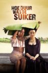 The Price of Sugar Movie Streaming Online