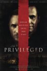 The Privileged Movie Streaming Online