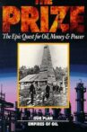 The Prize: The Epic Quest for Oil, Money & Power Movie Streaming Online