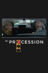 The Procession Movie Streaming Online