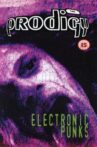 The Prodigy: Electronic Punks Movie Streaming Online