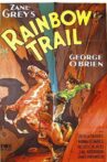 The Rainbow Trail Movie Streaming Online
