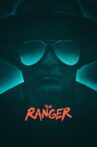 The Ranger Movie Streaming Online