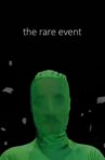 The Rare Event Movie Streaming Online