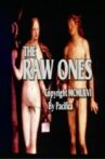The Raw Ones Movie Streaming Online