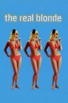 The Real Blonde Movie Streaming Online