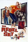 The Rebel Set Movie Streaming Online