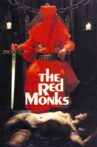 The Red Monks Movie Streaming Online