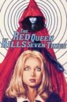 The Red Queen Kills Seven Times Movie Streaming Online