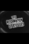 The Reformation of St. Jules Movie Streaming Online