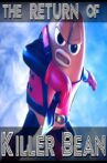 The Return of Killer Bean Movie Streaming Online