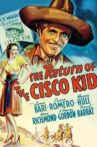 The Return of the Cisco Kid Movie Streaming Online