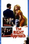 The Right Approach Movie Streaming Online