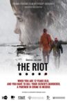 The Riot Movie Streaming Online