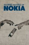 The Rise and Fall of Nokia Movie Streaming Online