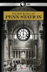 The Rise & Fall of Penn Station Movie Streaming Online