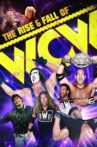 The Rise & Fall of WCW Movie Streaming Online