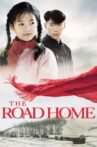 The Road Home Movie Streaming Online