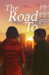 The Road To Movie Streaming Online