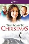 The Road to Christmas Movie Streaming Online